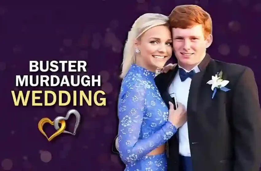  Buster Murdaugh Wedding – The Exclusive Show You Weren’t Invited To