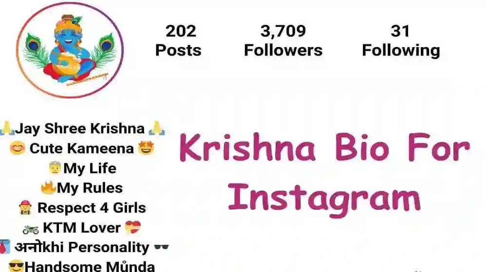 Krishna Bio for Instagram